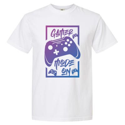 Gamer Mode On! Funny Gift Garment-Dyed Heavyweight T-Shirt