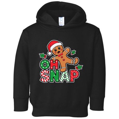 Gingerbread Man Oh Snap Christmas Funny Cookie Baking Toddler Hoodie