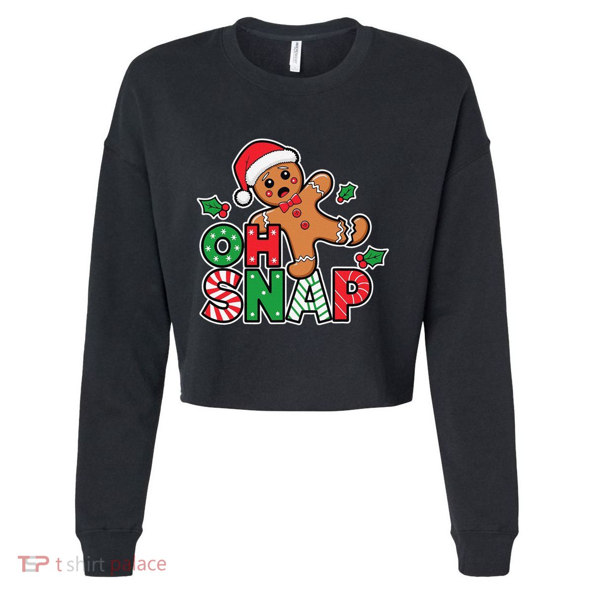 Gingerbread Man Oh Snap Christmas Funny Cookie Baking Cropped Pullover Crew