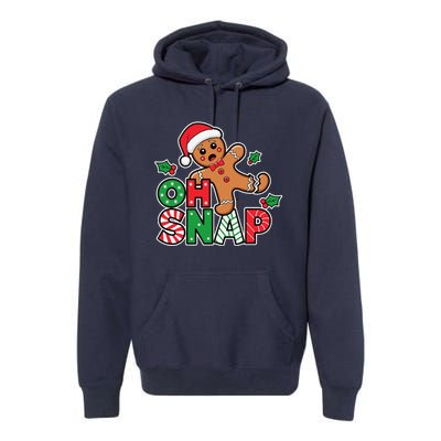 Gingerbread Man Oh Snap Christmas Funny Cookie Baking Premium Hoodie