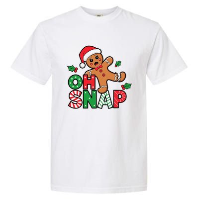 Gingerbread Man Oh Snap Christmas Funny Cookie Baking Garment-Dyed Heavyweight T-Shirt