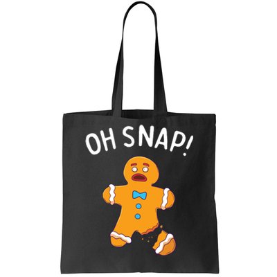 Gingerbread Man Oh Snap Christmas Funny Cookie Baking Gift Short Sleeve Tote Bag