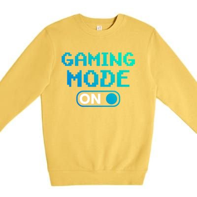 Gaming Mode On Gamers Pixelated Quote Cute Gift Premium Crewneck Sweatshirt