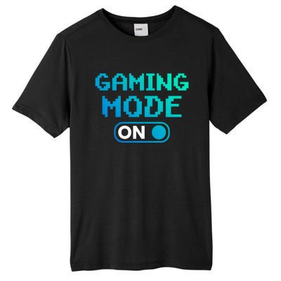 Gaming Mode On Gamers Pixelated Quote Cute Gift Tall Fusion ChromaSoft Performance T-Shirt