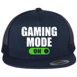 Gaming Mode On Game Lover Gift Flat Bill Trucker Hat