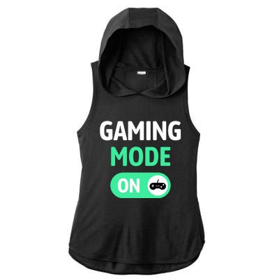 Gaming Mode On Cool Unique Gamer Video Games Fun Gift Ladies PosiCharge Tri-Blend Wicking Draft Hoodie Tank