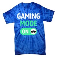 Gaming Mode On Cool Unique Gamer Video Games Fun Gift Tie-Dye T-Shirt