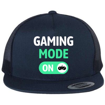 Gaming Mode On Cool Unique Gamer Video Games Fun Gift Flat Bill Trucker Hat