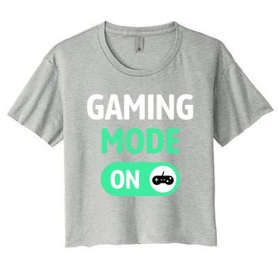 Gaming Mode On Cool Unique Gamer Video Games Fun Gift Women's Crop Top Tee