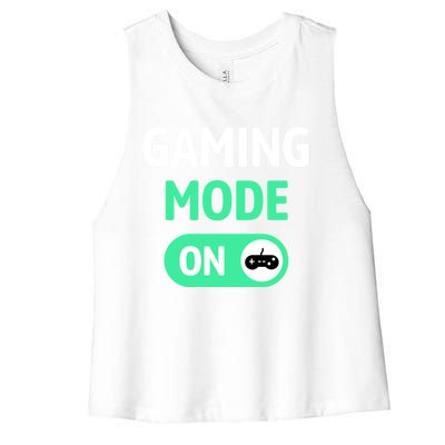 Gaming Mode On Cool Unique Gamer Video Games Fun Gift Women's Racerback Cropped Tank