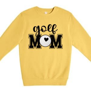 Golf Mom Of A Golf Player Mother Golfing Mama Cool Gift Premium Crewneck Sweatshirt