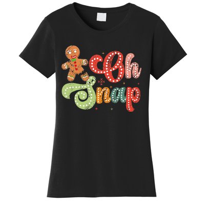 Gingerbread Man Oh Snap Christmas Women's T-Shirt