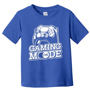 Gaming Mode On Gaming Gamer Nerd Geek Video Games Great Gift Toddler T-Shirt