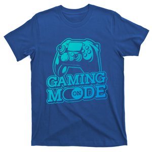 Gaming Mode On Gaming Gamer Nerd Geek Video Games Great Gift T-Shirt