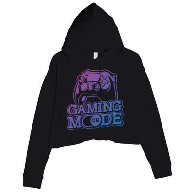 Gaming Mode On Gaming Gamer Nerd Geek Video Games Great Gift Crop Fleece Hoodie