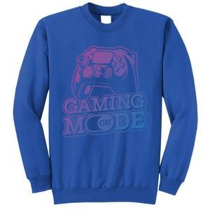 Gaming Mode On Gaming Gamer Nerd Geek Video Games Great Gift Tall Sweatshirt