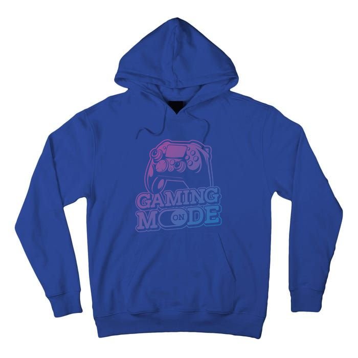 Gaming Mode On Gaming Gamer Nerd Geek Video Games Great Gift Tall Hoodie