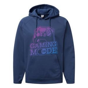 Gaming Mode On Gaming Gamer Nerd Geek Video Games Great Gift Performance Fleece Hoodie