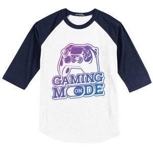 Gaming Mode On Gaming Gamer Nerd Geek Video Games Great Gift Baseball Sleeve Shirt