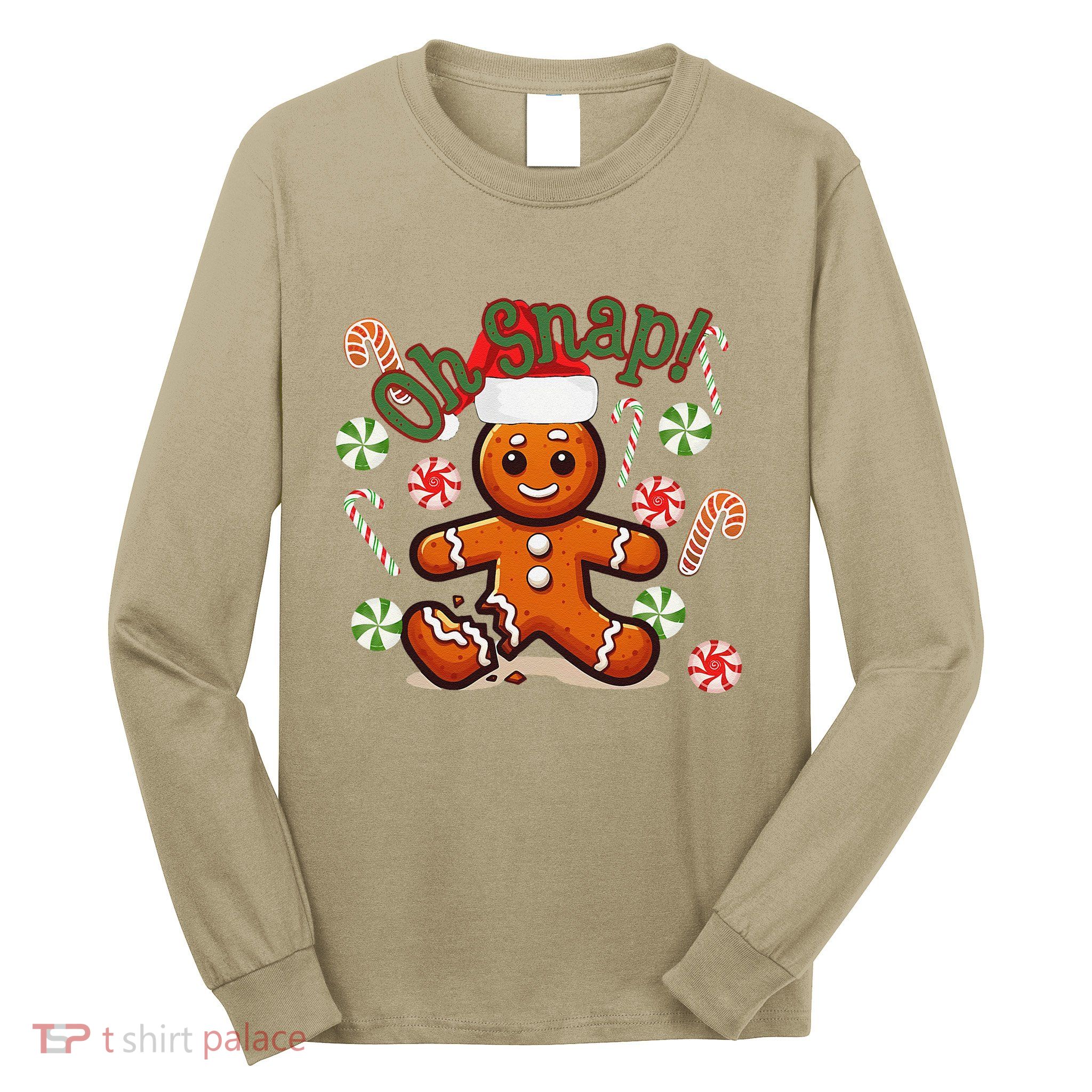 Gingerbread Man Oh Snap Christmas Funny Cookie Baking Long Sleeve Shirt