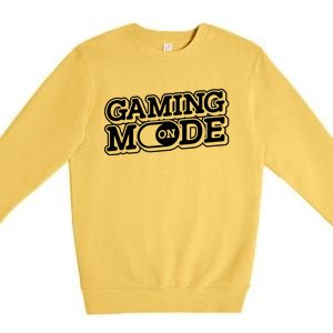 Gaming Mode On Nerd Video Games Geek Video Games Great Gift Premium Crewneck Sweatshirt