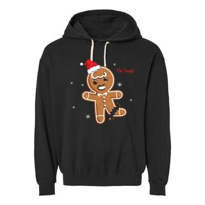 Gingerbread Man Oh Snap Christmas Cookie Costume Baking Team Garment-Dyed Fleece Hoodie