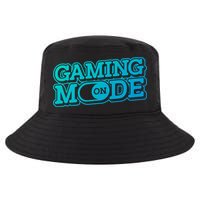 Gaming Mode On Nerd Video Games Geek Video Games Great Gift Cool Comfort Performance Bucket Hat