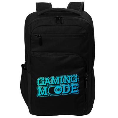 Gaming Mode On Nerd Video Games Geek Video Games Great Gift Impact Tech Backpack