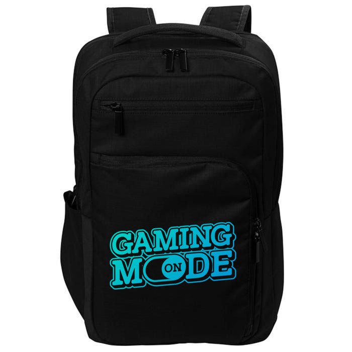 Gaming Mode On Nerd Video Games Geek Video Games Great Gift Impact Tech Backpack