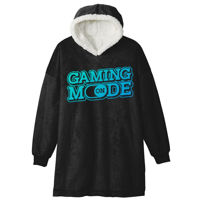 Gaming Mode On Nerd Video Games Geek Video Games Great Gift Hooded Wearable Blanket