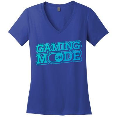 Gaming Mode On Nerd Video Games Geek Video Games Great Gift Women's V-Neck T-Shirt