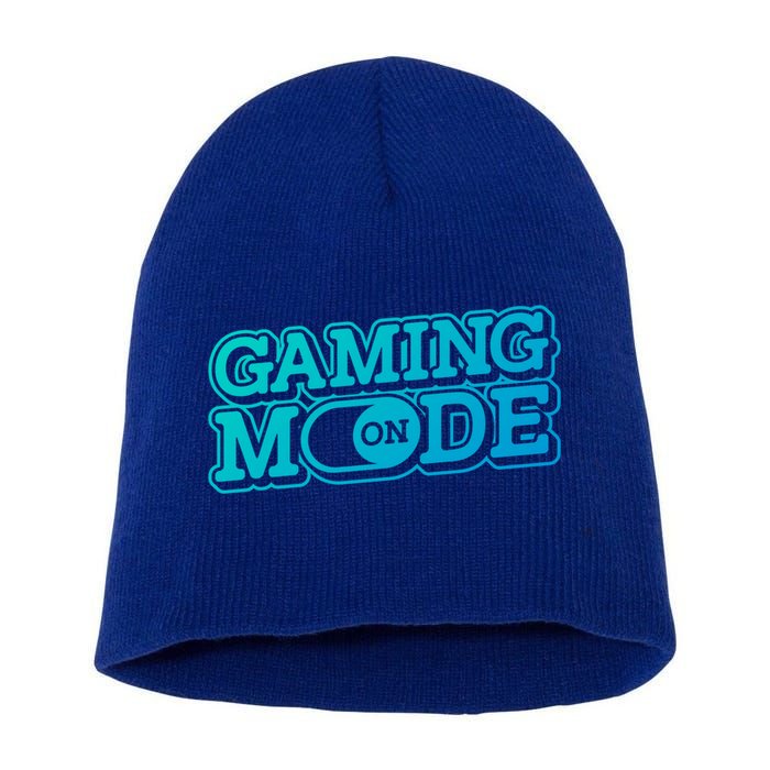 Gaming Mode On Nerd Video Games Geek Video Games Great Gift Short Acrylic Beanie
