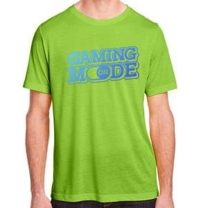 Gaming Mode On Nerd Video Games Geek Video Games Great Gift Adult ChromaSoft Performance T-Shirt