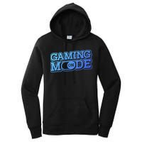 Gaming Mode On Nerd Video Games Geek Video Games Great Gift Women's Pullover Hoodie