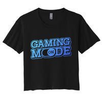 Gaming Mode On Nerd Video Games Geek Video Games Great Gift Crop Top
