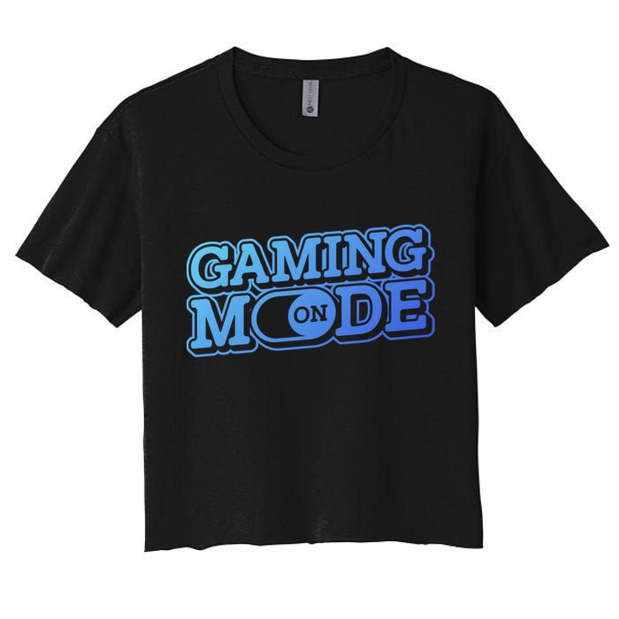 Gaming Mode On Nerd Video Games Geek Video Games Great Gift Crop Top