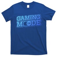 Gaming Mode On Nerd Video Games Geek Video Games Great Gift T-Shirt