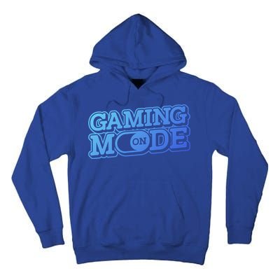 Gaming Mode On Nerd Video Games Geek Video Games Great Gift Tall Hoodie