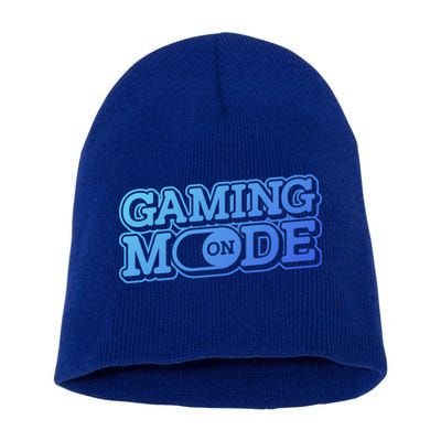 Gaming Mode On Nerd Video Games Geek Video Games Great Gift Short Acrylic Beanie