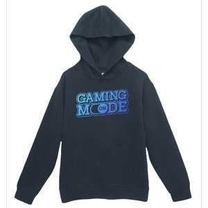 Gaming Mode On Nerd Video Games Geek Video Games Great Gift Urban Pullover Hoodie