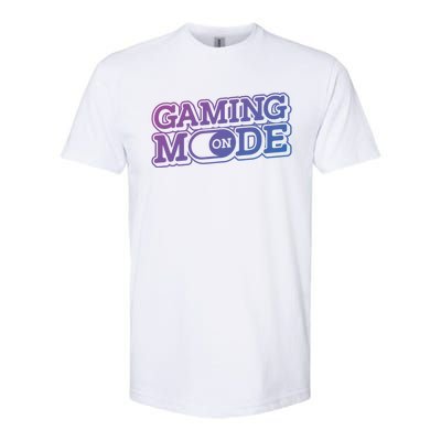 Gaming Mode On Nerd Video Games Geek Video Games Great Gift Softstyle CVC T-Shirt