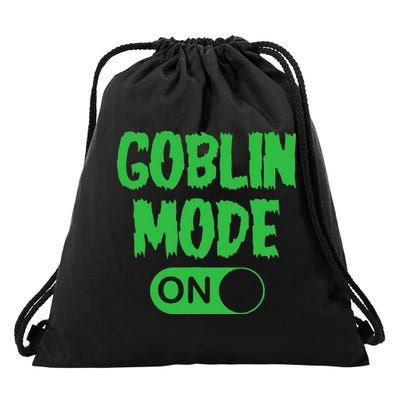 GOBLIN MODE ON funny quotes saying Drawstring Bag