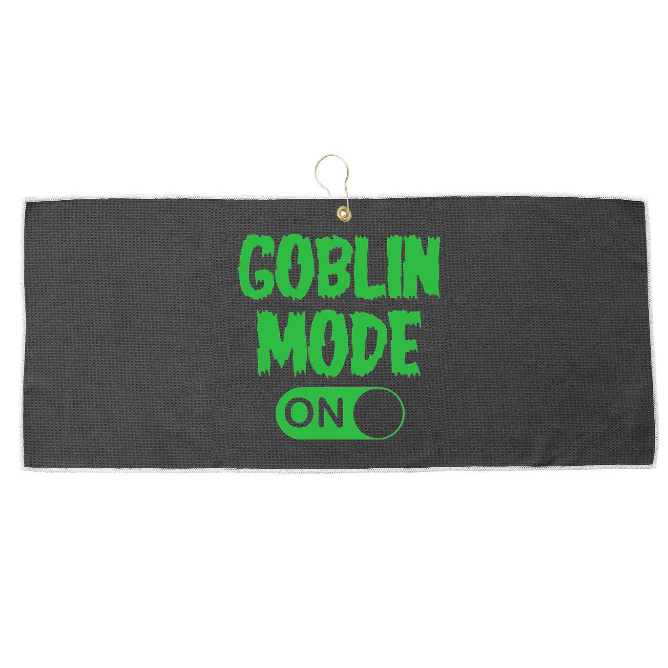 GOBLIN MODE ON funny quotes saying Large Microfiber Waffle Golf Towel