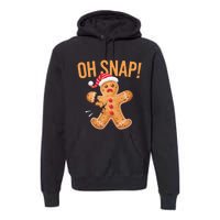 Gingerbread Man Oh Snap Christmas Premium Hoodie