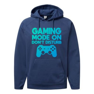 Gaming Mode On Dont Disturb Gaming Video Games Gift Performance Fleece Hoodie