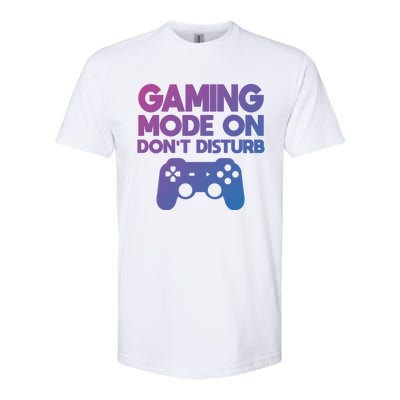 Gaming Mode On Dont Disturb Gaming Video Games Gift Softstyle CVC T-Shirt