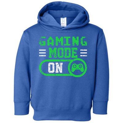 Gaming Mode On Distressed Video Game Controller Gamer Great Gift Toddler Hoodie