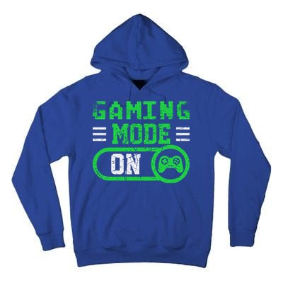 Gaming Mode On Distressed Video Game Controller Gamer Great Gift Tall Hoodie