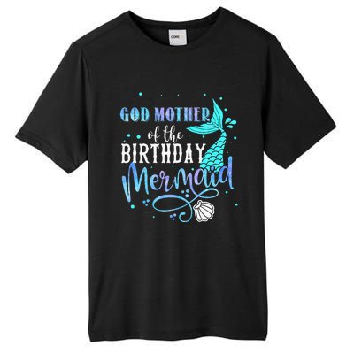 GOD MOTHER Of The Birthday Mermaid Matching Family Party Tall Fusion ChromaSoft Performance T-Shirt