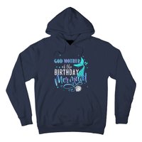 GOD MOTHER Of The Birthday Mermaid Matching Family Party Hoodie